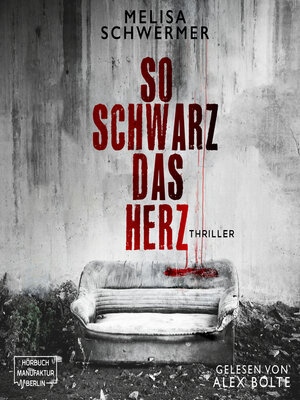 cover image of So schwarz das Herz